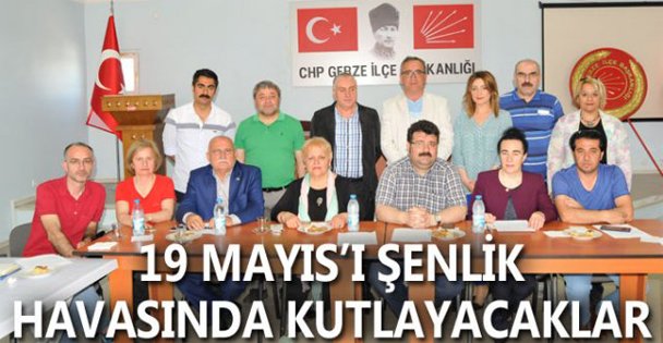 19 Mayıs'a hazırlanıyorlar!