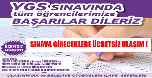 2017 YGS sınavı için ücretsiz ulaşım ve ilave seferler