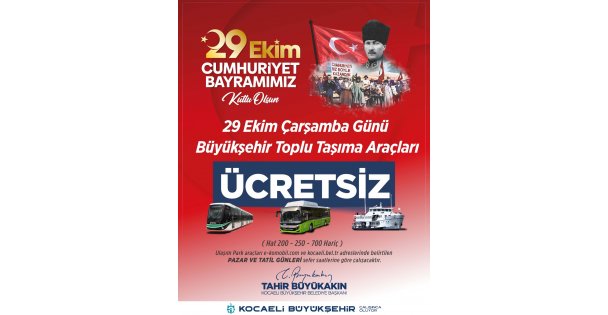 29 Ekim'de toplu ulaşım ücretsiz