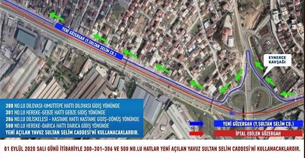300, 301, 306 ve 500 numaralı hatlarda güzergah değişikliği