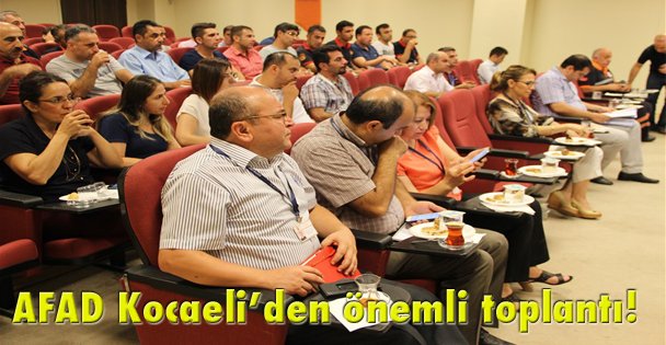AFAD Kocaeli'den önemli toplantı!