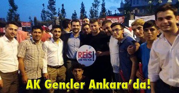 AK Gençler Ankara'da!