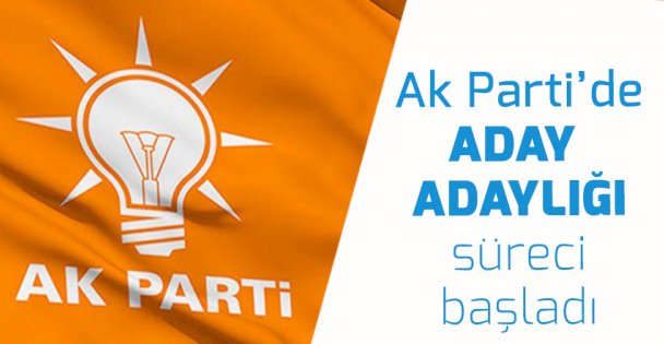 Ak Parti'de adaylık başvuruları başladı