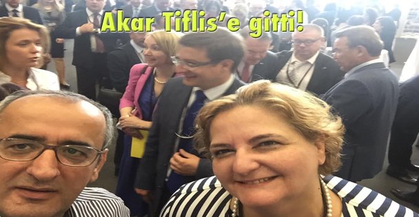 Akar Tiflis'e gitti!