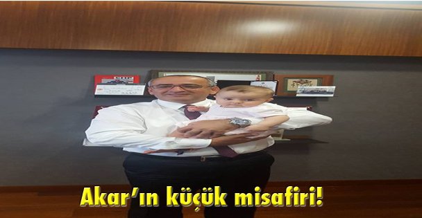 Akar'ın küçük misafiri!