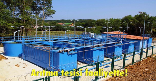 Arıtma tesisi faaliyette!