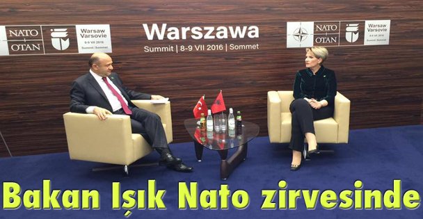 Bakan Işık Nato zirvesinde!