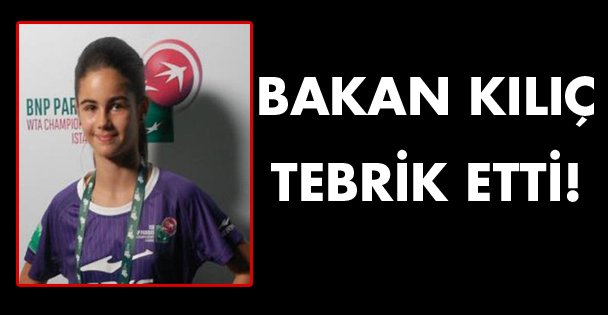 Bakan Kılıç'tan tebrik mesajı!