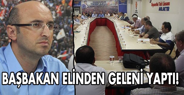 Başbakan elinden geleni yaptı!