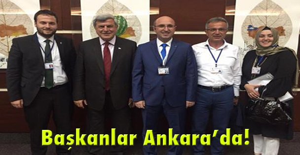 Başkanlar Ankara'da!
