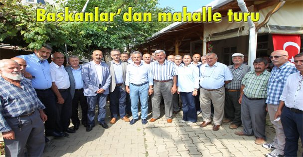 Başkanlar'dan mahalle turu