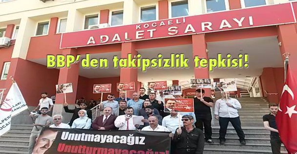 BBP'den takipsizlik tepkisi!