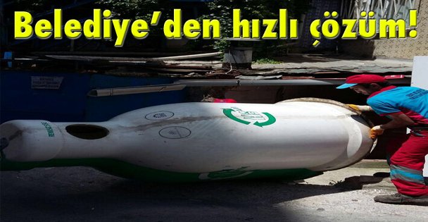 Belediye'den hızlı çözüm!