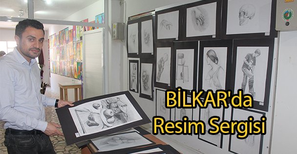 BİLKAR'da Resim Sergisi