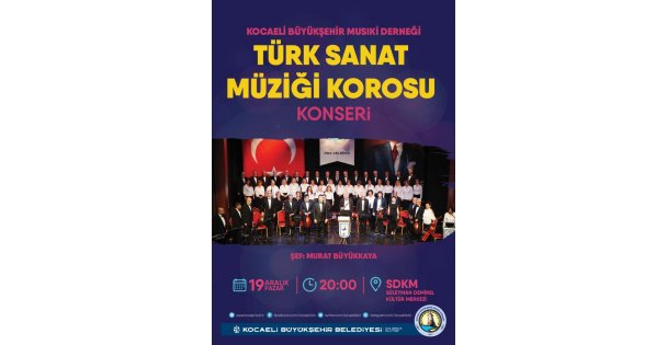 Büyükşehir Musiki Derneği TSM Korosu  konser verecek