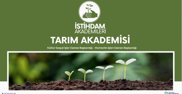 Büyükşehir, Tarım Akademisi Projesi'ni hayata geçirdi