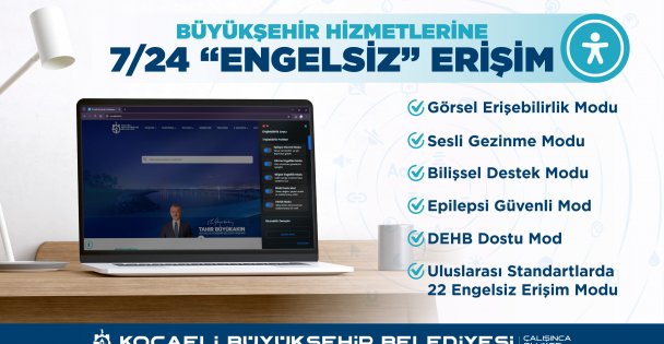 Büyükşehir'de online hizmetler artık 'engelsiz”