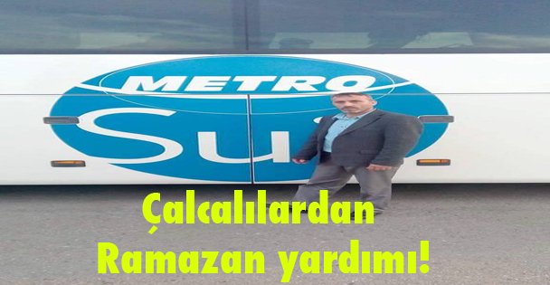 Çalcalılardan Ramazan yardımı!
