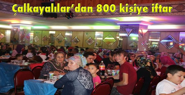 Çalkayalılar'dan 800 kişiye iftar