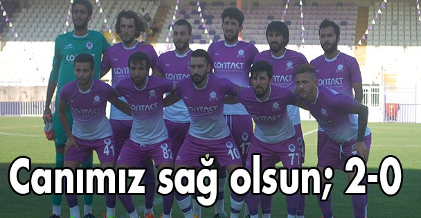 Canımız sağ olsun 2-0
