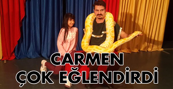 Carmen Sirki çok eğlendirdi