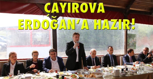 Çayırova Erdoğan'a hazır!
