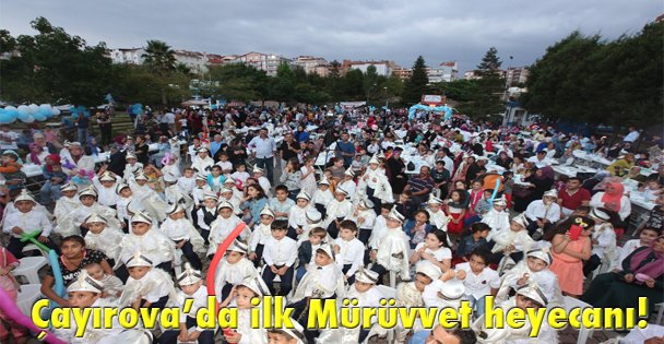 Çayırova'da ilk Mürüvvet heyecanı!
