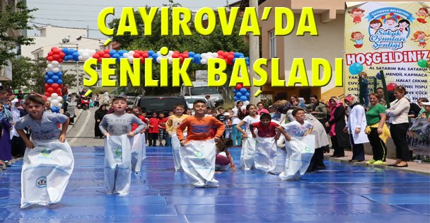Çayırova'da Şenlik başladı!