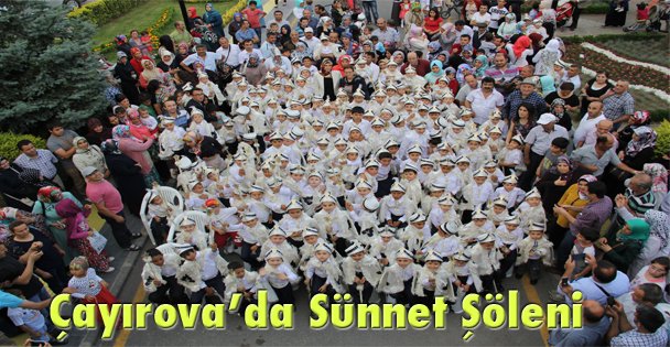 Çayırova'da Sünnet Şöleni