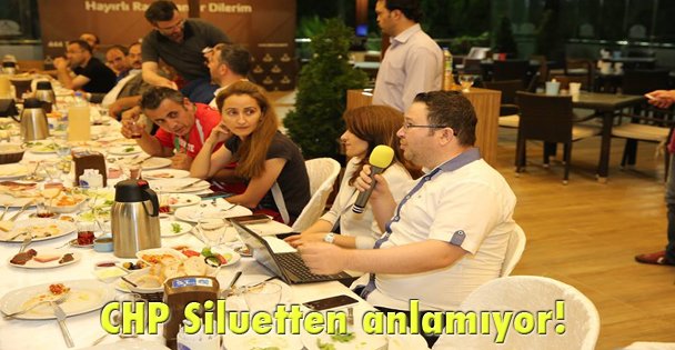 CHP Siluetten anlamıyor!