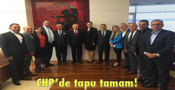 CHP'de tapu tamam!