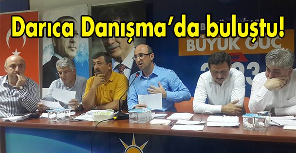 Darıca Danışma'da buluştu!
