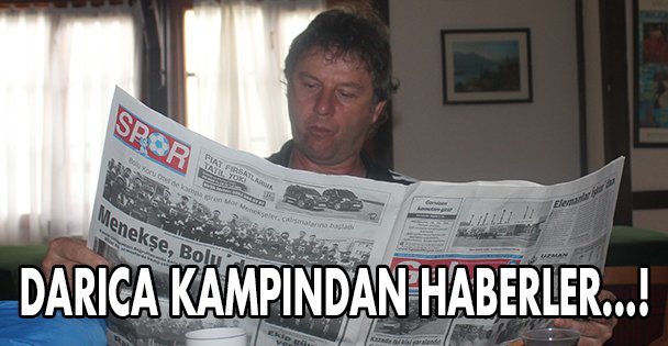 Darıca kampından haberler!