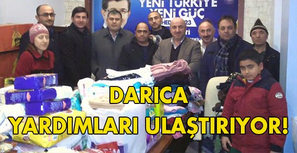 Darıca yardımları ulaştırıyor!