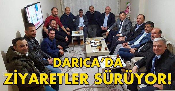 Darıca'da ziyaretler ürüyor!