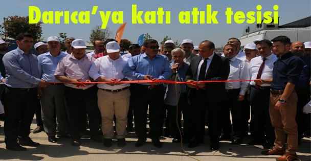 Darıca'ya katı atık tesisi!