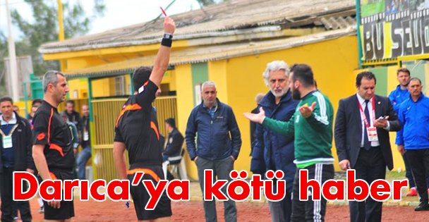 Darıca'ya kötü haber