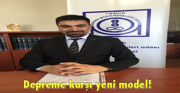 Depreme karşı yeni model!