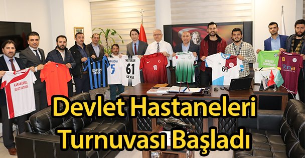 Devlet Hastaneleri Turnuvası Başladı