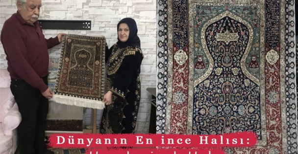 Dünyanın En ince Halısı: Hereke ipek Halı