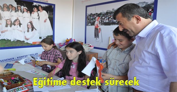 Eğitime destek sürecek