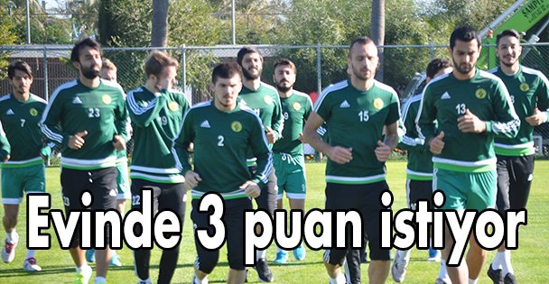 Evinde 3 puan istiyor