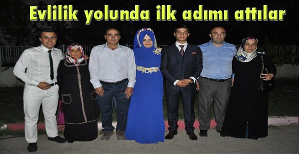Evlilik yolunda ilk adımı attılar