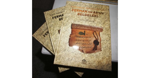 Fatih'in Fermanları Kitabı çıktı