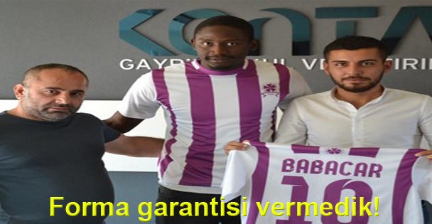 Forma garantisi vermedik!