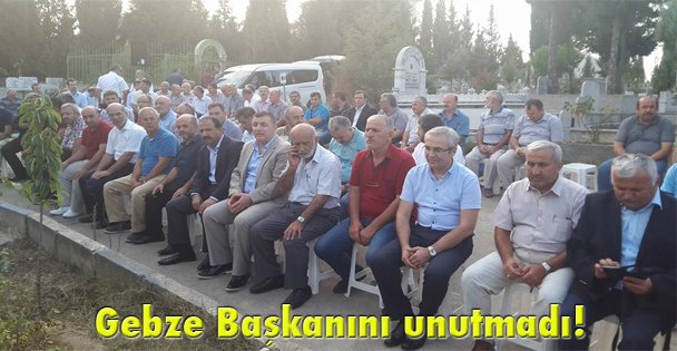 Gebze Başkanını unutmadı!