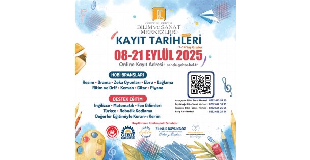 Gebze Belediyesi Bilim ve Sanat Merkezi Kayıtları Başladı