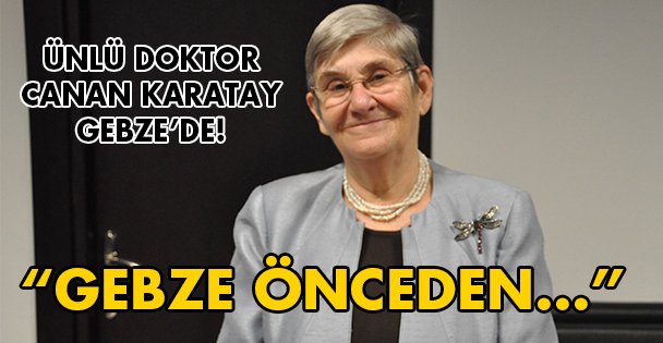 'Gebze zeytin ağaçlarıyla doluydu”