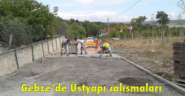Gebze'de Üstyapı çalışmaları
