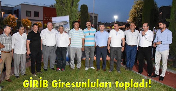 GİRİB Giresunluları topladı!
